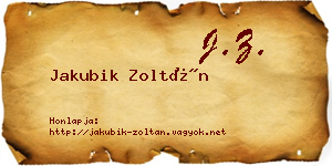Jakubik Zoltán névjegykártya